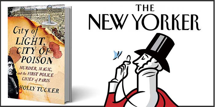 The New Yorker Reviews City of Light, City of Poison