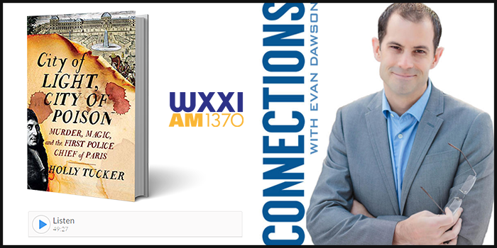 WXXI Radio Interview: City of Light, City of Poison